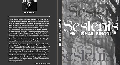 Şair ve yazar İsmail Bingöl dördüncü şiir kitabını yayımladı