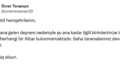 Vali Toraman: "Birimlerimize intikal eden herhangi bir ihbar bulunmamaktadır"
