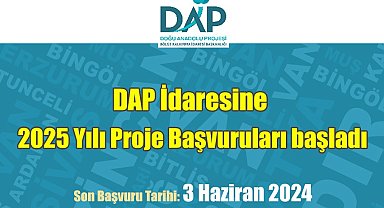DAP 2025 yılı proje teklif çağrısına çıktı
