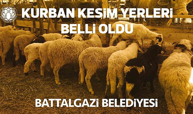 Battalgazi Belediyesi kurban kesim yerlerini belirledi