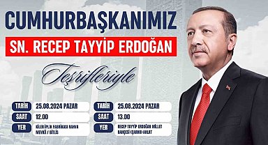 Cumhurbaşkanı Erdoğan bugün Bitlis ve Ahlat'ta