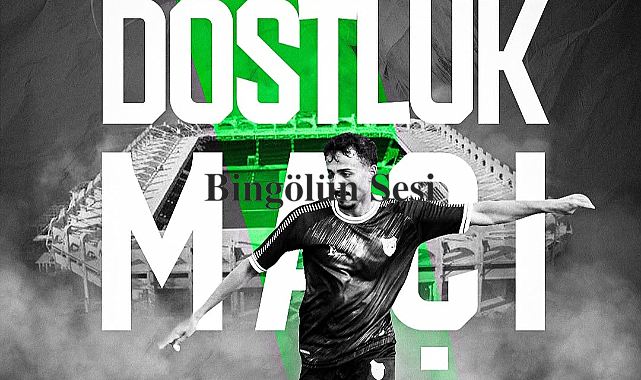 12 Bingölspor, Süper Lig Takımıyla Dostluk Maçına Çıkıyor