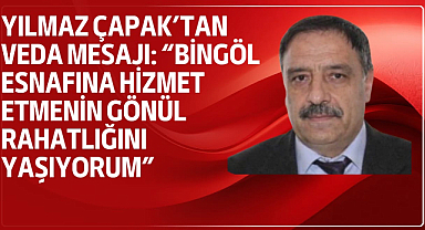 Yılmaz Çapak'tan Veda Mesajı: 
